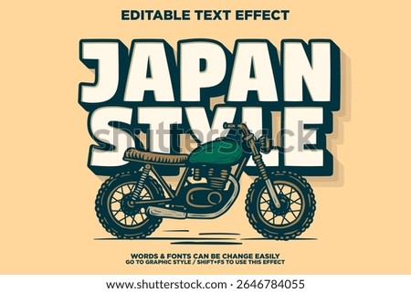 vintage retro style editable text effect with japan style custom motorcycle for poster or tshirt printing design