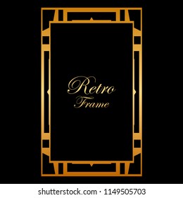 Vintage retro style invitation in Art Deco. Art deco border and frame. Creative template in style of 1920s. Vector illustration. EPS 10