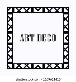 Vintage retro style invitation in Art Deco. Art deco border and frame. Creative template in style of 1920s. Vector illustration.