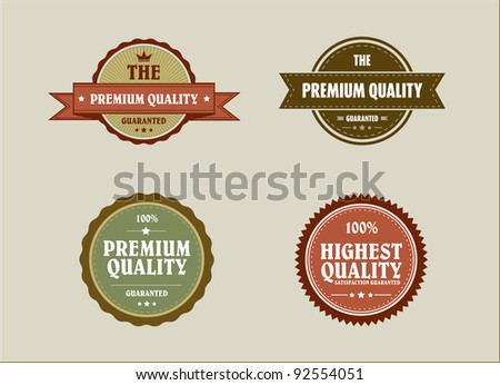 Vintage retro styled label with premium quality and highest qual