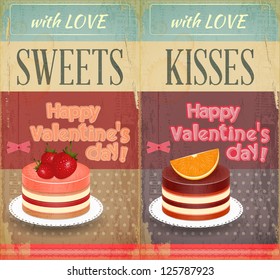 Vintage Retro two Cards to the Valentines Day with Cake. Grunge Set. Vector Illustration.