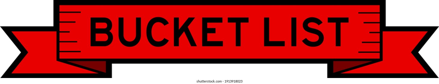 Vintage ribbon banner in red color with word bucket list on white background