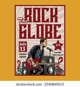 Vintage Rock the Globe Music night party festival concert poster flyer with a man singing and playing electric guitar, microphone, and speaker in vector illustration style