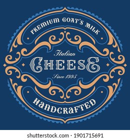 A vintage round cheese label, this design can be used as a template for a package.