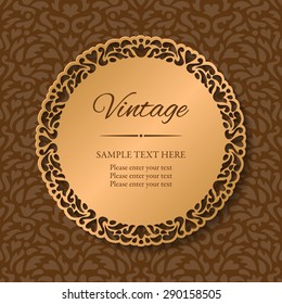 Vintage round lacy golden frame with cutout borders on a seamless ornamental background. Paper cut design. Vector illustration EPS10