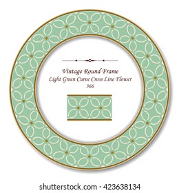 Vintage Round Retro Frame 366 Light Green Curve Cross Line Flower