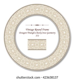 Vintage Round Retro Frame 372 Octagon Triangle Check Cross Geome