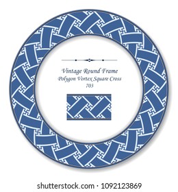 Vintage Round Retro Frame blue polygon vortex square cross, antique style template ideal for invitation or greeting card design.