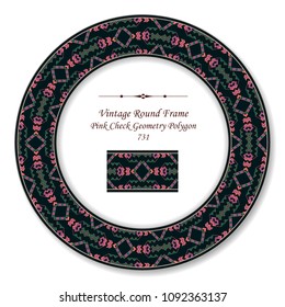 Vintage Round Retro Frame pink check geometry polygon, antique style template ideal for invitation or greeting card design.