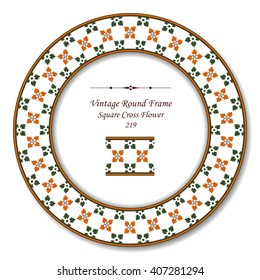 Vintage Round Retro Frame of Square Cross Flower
