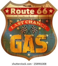 Vintage route sixty six gas station sign,