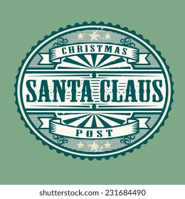 Vintage rubber stamp with the text Santa Claus, Christmas Post written inside, vector illustration