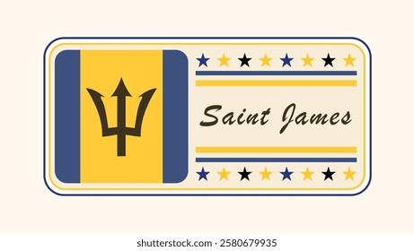 Vintage Saint James Nameplate with Barbadian Flag Design