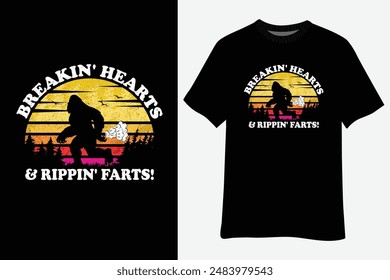 Vintage Sasquatch Breakin Hearts Rippin Farts Funny Bigfoot T-Shirt Design