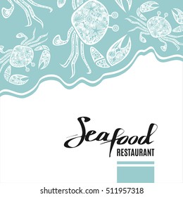 Vintage seafood restaurant background. Hand drawn light blue design template with a crab pattern. Great for menu, banner, flyer, card, seafood business promote. Vector illustration