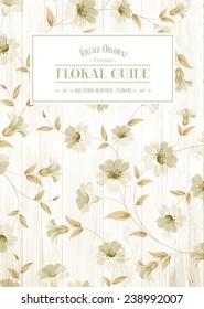 Vintage seamless floral pattern over vertical wooden background. Vector illustration.