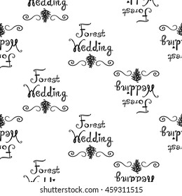 Vintage seamless pattern with forest wedding lettering. Background for eco forest wedding or autumn celebrations. Black floral rustic symbols and elements on white hand drawing style.