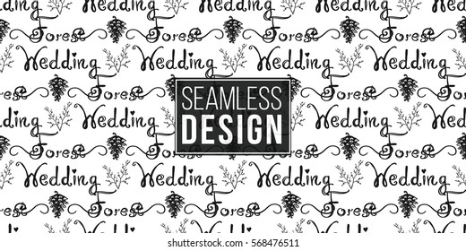 Vintage seamless pattern with forest wedding lettering and double twig. Background for eco forest wedding or autumn celebrations. Black floral rustic symbols and elements on white hand drawing style.