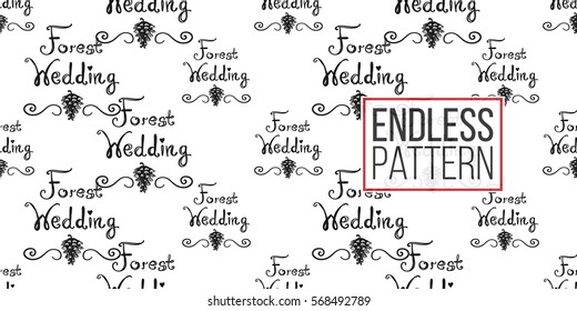 Vintage seamless pattern with forest wedding lettering. Background for eco forest wedding or autumn celebrations. Black floral rustic symbols and elements on white hand drawing style.