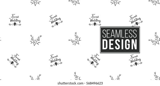 Vintage seamless pattern with forest wedding lettering and double twig. Background for eco forest wedding or autumn celebrations. Black floral rustic symbols and elements on white hand drawing style.