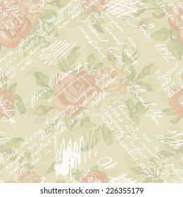 Vintage seamless pattern with roses and handwriting text and words. Seamless Shabby chic flower background for you scrapbooking. Text unreadable.