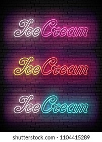 Vintage Set of 3 Glow Signboards with Ice Cream Inscription in Different Colors. Neon Retro Lettering. Template for Flyer, Poster, Banner, Playbill.Vector 3d Illustration. Clipping Mask, Editable