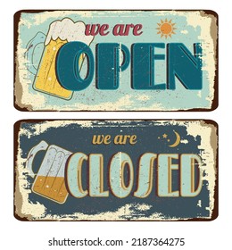 vintage shabby slightly rusty advertising banner. open closed.vector illustration