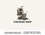 Vintage Ship Logo Design Vector template Engraving Style. Sailboat Old Medieval Logotype Engrave concept icon.