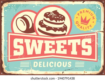 Vintage Sign Post Template For Cakes And Candies Store. Bakery Shop Retro Poster With Delicious Creamy Cake And Macaroon Drawing. Old Confectionery Store Vector Sign. 