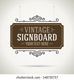 Vintage signboard outdoor advertising vintage graphics. Vector design element. . Flourishes calligraphic. 