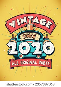 Vintage Since 2020,  Born in 2020 Vintage Birthday Celebration.