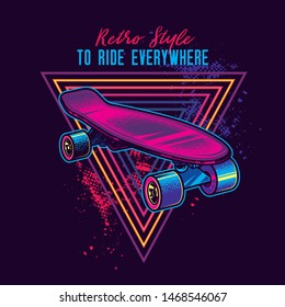 Vintage skateboard in neon style. Original vector illustration.