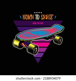 Vintage skateboard in neon style. Original vector illustration.