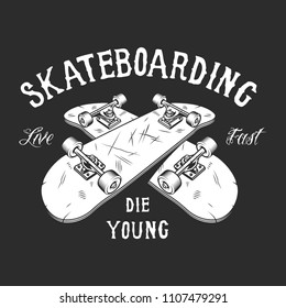 Vintage skateboarding white label with crossed longboards and inscriptions on black background isolated vector illustration