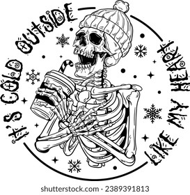 Vintage Skull Christmas, Skeleton Santa Claus, Its Cold Outside Like My Heart, Funny Christmas Cut File Cricut Silhouette, merry christmas, holiday season  svg