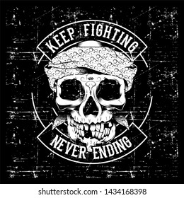 Vintage skull and fists slogan with motivation. Vector illustration