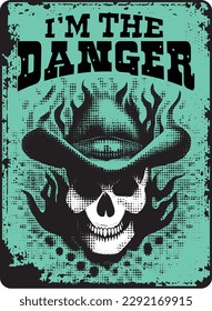 Vintage skull old west poster, retro sticker, I'm the Danger, skull firing, epic, Masquerade, cowboy, west, silhouette 