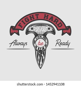 Vintage slogan with motivation. Fighting inspiration illustration with knife.Vector. 
