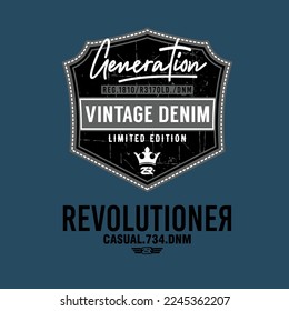 Vintage slogan for streetwear tshirt design