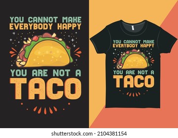 Vintage Slogan Typografie T-Shirt Poster Vektordesign Vorlage. Farbige Tacos T-Shirt Design Elemente Vektorgrafik. Taco T-Shirt-Design mit Taco-Illustration und farbigem Text