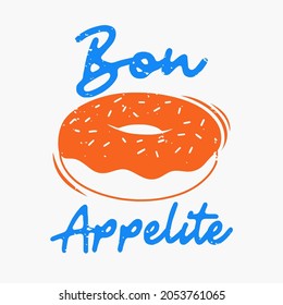 vintage slogan typography bon appelite for t shirt design