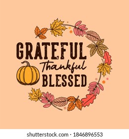 vintage slogan typography grateful thankful blessed for t shirt design