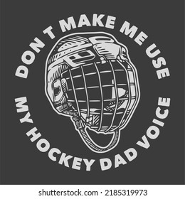 Vintage-Slogan-Typografie bringt mich nicht dazu, meine Hockey-Papagestimme für T-Shirt-Design zu verwenden