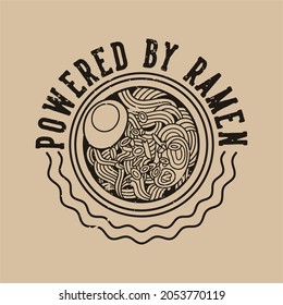 vintage slogan typography powered by ramen for t shirt design