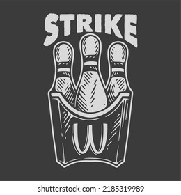 vintage slogan typography strike for t shirt design