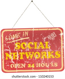 vintage social networks sign, hanging