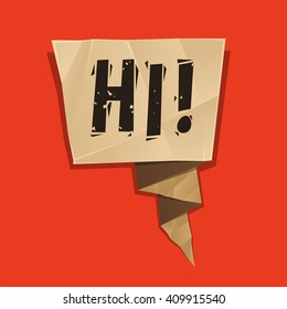Vintage speech bubble with Hi on the crumpled paper background Clipping paths included.