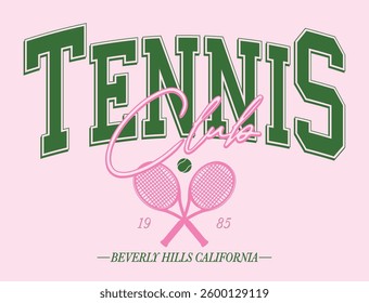 Vintage sporty typography california beverly hills athletics tennis club slogan print with tennis racket and ball retro illustration for graphic tee t shirt or sweatshirt poster - Vector