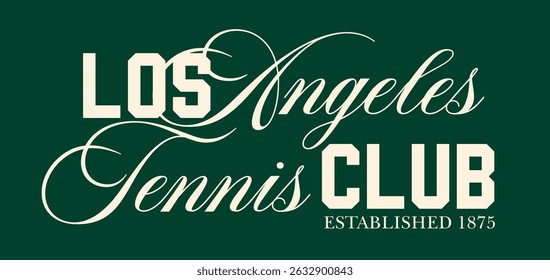 Vintage sporty typography tennis club slogan print for retro graphic tee t shirt or poster sticker - Vector