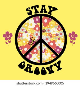 Ilustración de eslogan del Vintage Stay Groovy con símbolo de paz. Slogan retro hippie gráfico texto vectorial impreso para camiseta y pegatina.